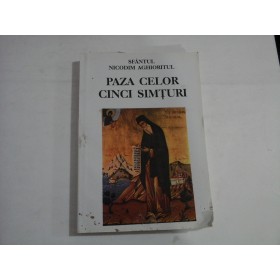 PAZA CELOR CINCI SIMTURI - SFANTUL NICODIM AGHIORITUL